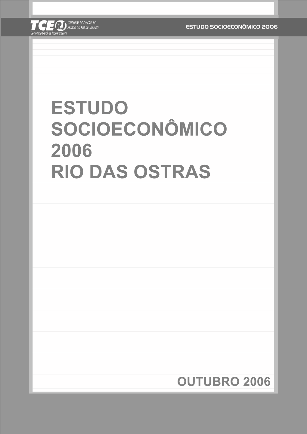 Estudo Socioeconômico 2006 Rio Das Ostras