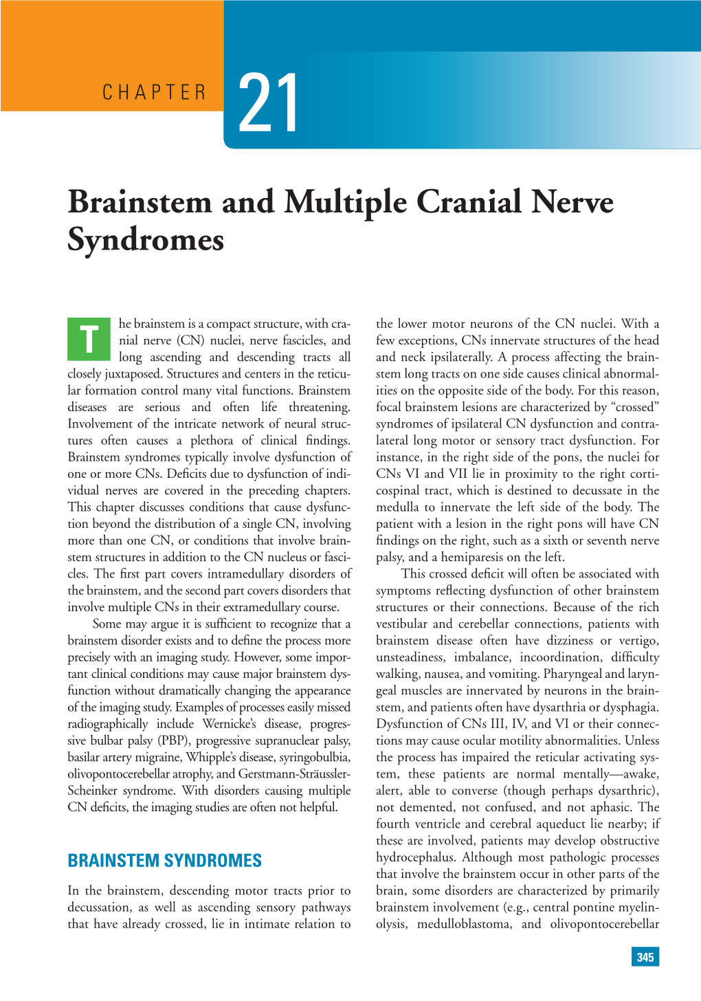 Brainstem and Multiple Cranial Nerve Syndromes