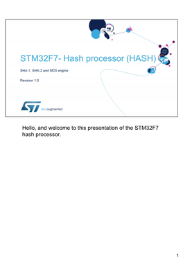 Hello, and Welcome to This Presentation of the STM32F7 Hash Processor