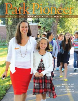 The Park Pioneer Is Published by the Development Office 22 Trustees/Faculty/Staff Park Is Proud to Serve Generations