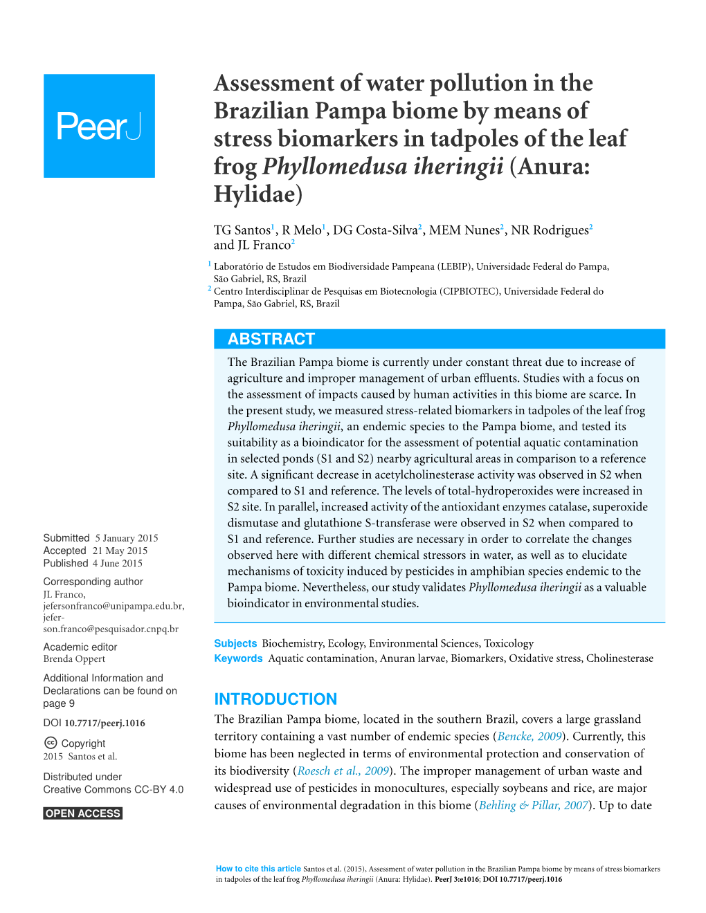 Assessment of Water Pollution in the Brazilian Pampa Biome by Means of Stress Biomarkers in Tadpoles of the Leaf Frog Phyllomedusa Iheringii (Anura: Hylidae)