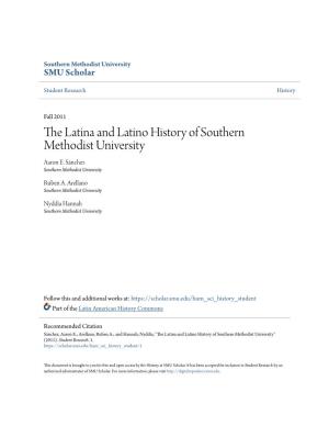 The Latina and Latino History of Southern Methodist University Aaron E