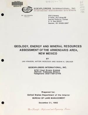 Geology, Energy and Mineral Resources Assessment of the Armendaris Area, New Mexico