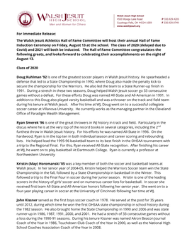 The Walsh Jesuit Athletics Hall of Fame Committee Will Host Their Annual Hall of Fame Induction Ceremony on Friday, August 13 at the School