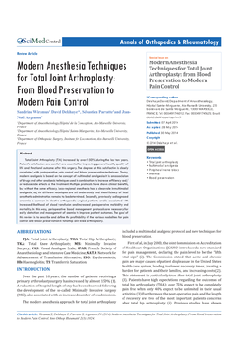 Modern Anesthesia Techniques for Total Joint Arthroplasty: from Blood Preservation to Modern Pain Control