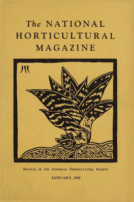 The NATIONAL HOR TICULTURAL MAGAZINE