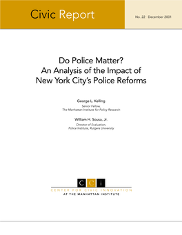 Do Police Matter? an Analysis of the Impact of New York City's Police Reforms (Pdf Format)