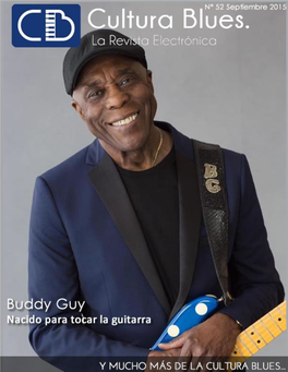 Número 52 - Septiembre 2015 CULTURA BLUES