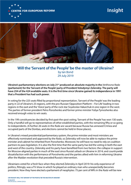 Will the 'Servant of the People' Be the Master of Ukraine?