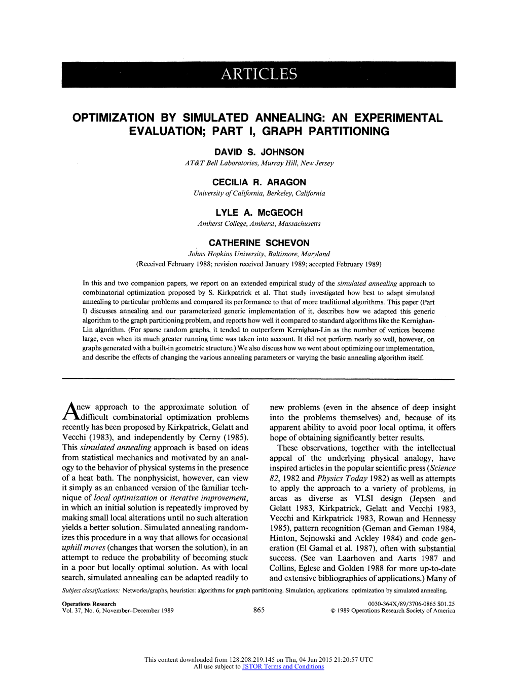 Optimization by Simulated Annealing: an Experimental Evaluation; Part I