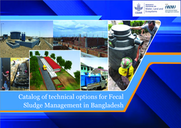 Catalog of Technical Options for Fecal Sludge Management in Bangladesh