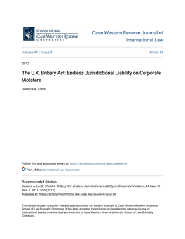 The U.K. Bribery Act: Endless Jurisdictional Liability on Corporate Violaters