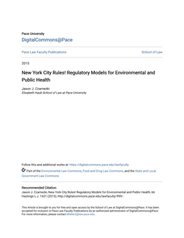 New York City Rules! Regulatory Models for Environmental and Public Health