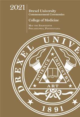 2021 Drexel University Commencement Ceremonies College of Medicine