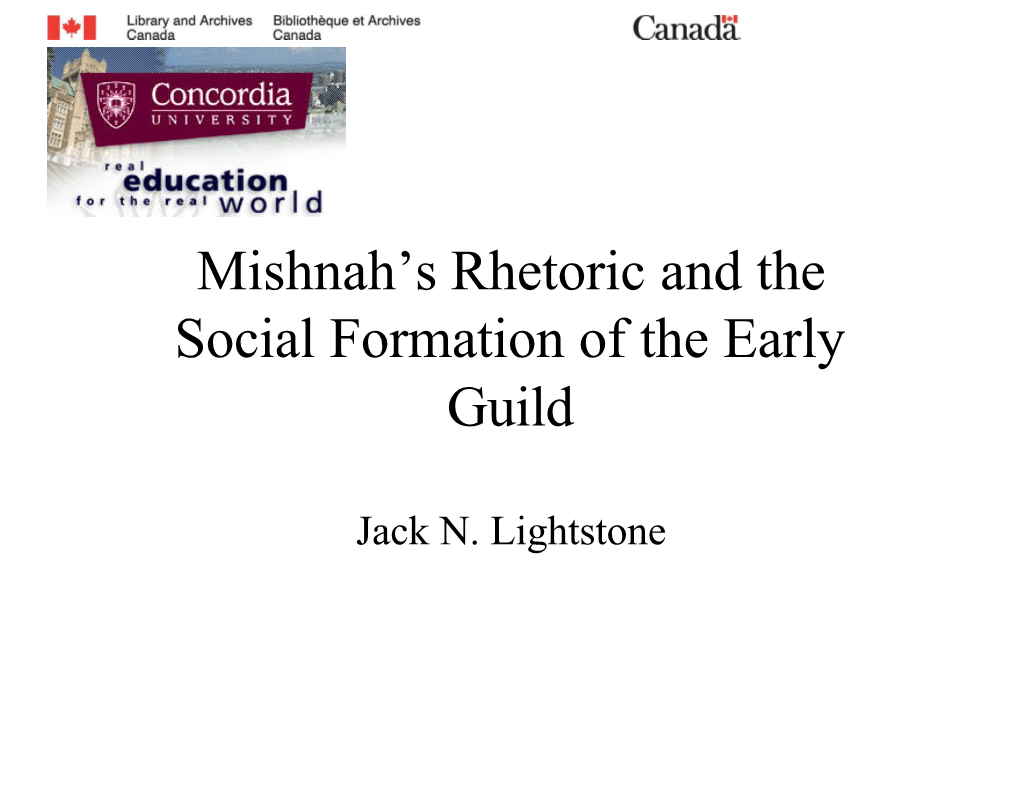 Mishnah's Rhetoric and the Social Formation of the Early Guild