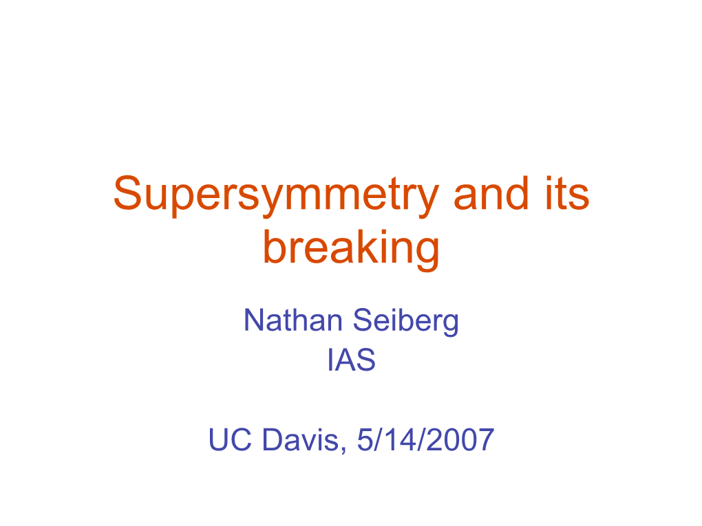 Supersymmetry and Its Breaking