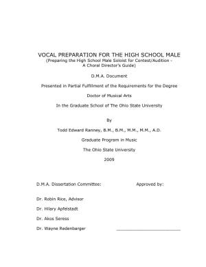 VOCAL PREPARATION for the HIGH SCHOOL MALE (Preparing the High School Male Soloist for Contest/Audition - a Choral Director’S Guide)