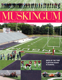 BIRTH of the TURF a Gift from Alumni to Students