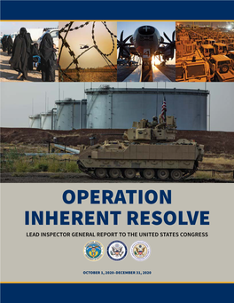 Operation Inherent Resolve Quarterly Report to Congress, October 1, 2020-December 31, 2020