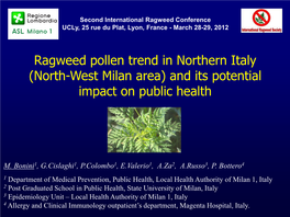 Ragweed Pollen Trend in Northern Italy (North-West Milan Area) and Its Potential Impact on Public Health