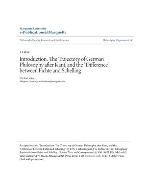 The Trajectory of German Philosophy After Kant, and the "Difference"