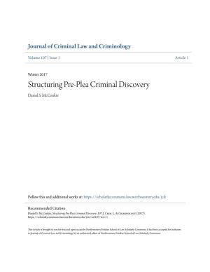 Structuring Pre-Plea Criminal Discovery Daniel S