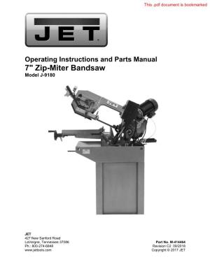 7" Zip-Miter Bandsaw Model J-9180
