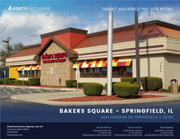 Bakers Square - Springfield, Il 3434 Freedom Dr, Springfield, Il 62704