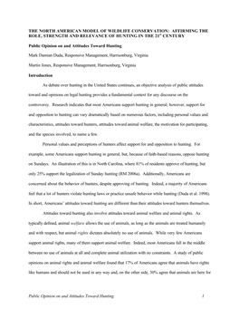 Public Opinion on and Attitudes Toward Hunting 1 the NORTH AMERICAN MODEL of WILDLIFE CONSERVATION: AFFIRMING the ROLE, STRENGT