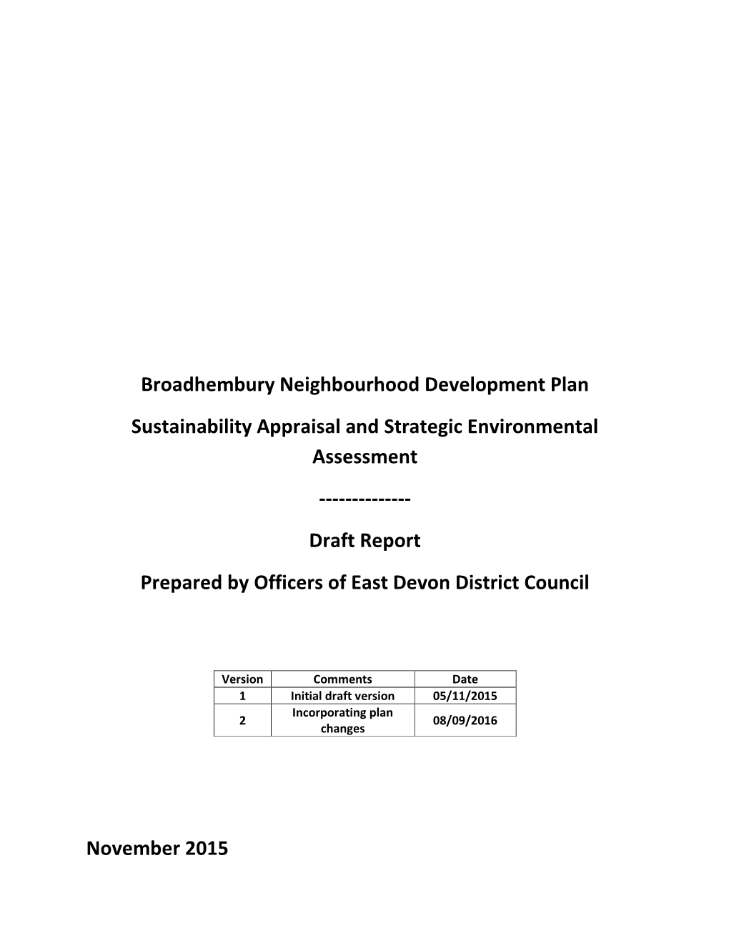 Broadhembury Neighbourhood Development Plan Sustainability Appraisal and Strategic Environmental Assessment