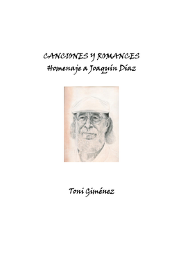 Canciones Y Romances. Homenaje a Joaquín Díaz
