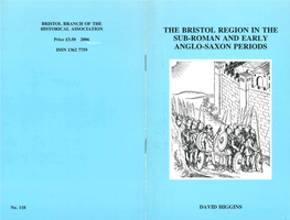 The Bristol Region in the Sub-Roman and Early Anglo-Saxon Periods Is the Social Signifiers Extends Easily Into the Realms of the Symbolic