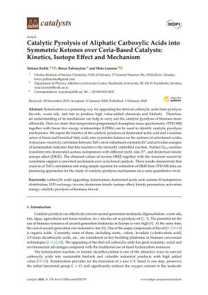 Catalytic Pyrolysis of Aliphatic Carboxylic Acids Into Symmetric Ketones Over Ceria-Based Catalysts: Kinetics, Isotope Eﬀect and Mechanism