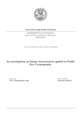 An Investigation on Integer Factorization Applied to Public Key Cryptography