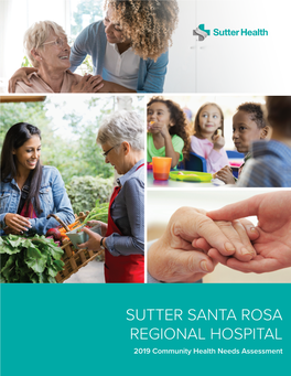Sutter Santa Rosa Regional Hospital 2019 Community Health Needs