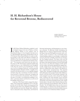 H. H. Richardson's House for Reverend Browne, Rediscovered