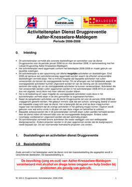 Activiteitenplan Dienst Drugpreventie Aalter-Knesselare-Maldegem Periode 2006-2008