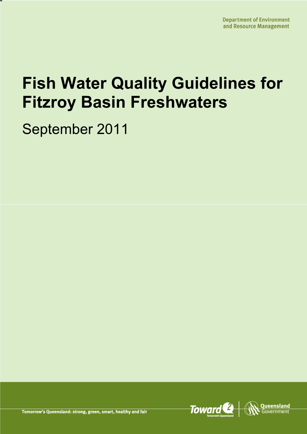 Fish Water Quality Guidelines for Fitzroy Basin Freshwaters September 2011