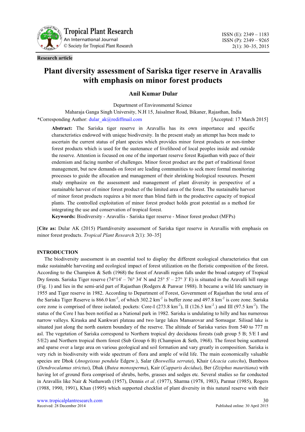 Plant Diversity Assessment of Sariska Tiger Reserve in Aravallis with Emphasis on Minor Forest Products Anil Kumar Dular