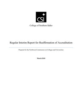 Regular Interim Report for Reaffirmation of Accreditation