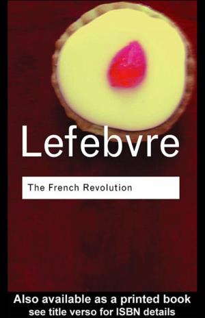 Georges Lefebvre, the French Revolution: from Its Origins to 1793