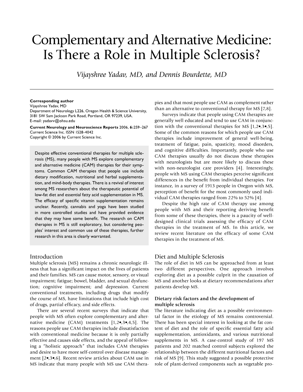 Complementary and Alternative Medicine: Is There a Role in Multiple Sclerosis?