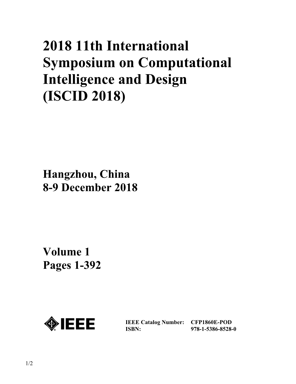 2018 11Th International Symposium on Computational Intelligence and Design (ISCID 2018)