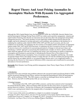 Regret Theory and Asset Pricing Anomalies in Incomplete Markets with Dynamic Un-Aggregated Preferences