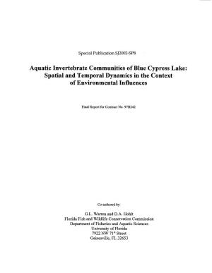 Aquatic Invertebrate Communities of Blue Cypress Lake: Spatial and Temporal Dynamics in the Context of Environmental Influences