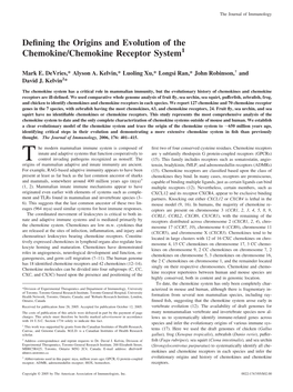 Chemokine/Chemokine Receptor System Defining the Origins And