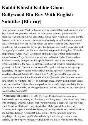 Kabhi Khushi Kabhie Gham Bollywood Blu Ray with English Subtitles [Blu-Ray]