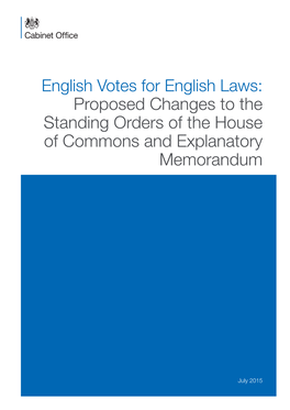 Proposed Changes to the Standing Orders of the House of Commons and Explanatory Memorandum