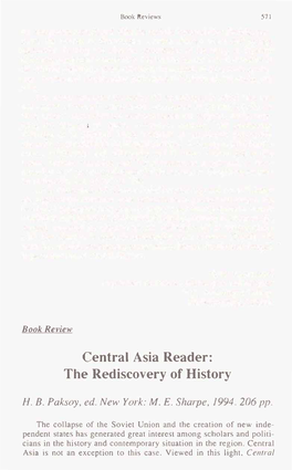Central Asia Reader: the Rediscovery of History