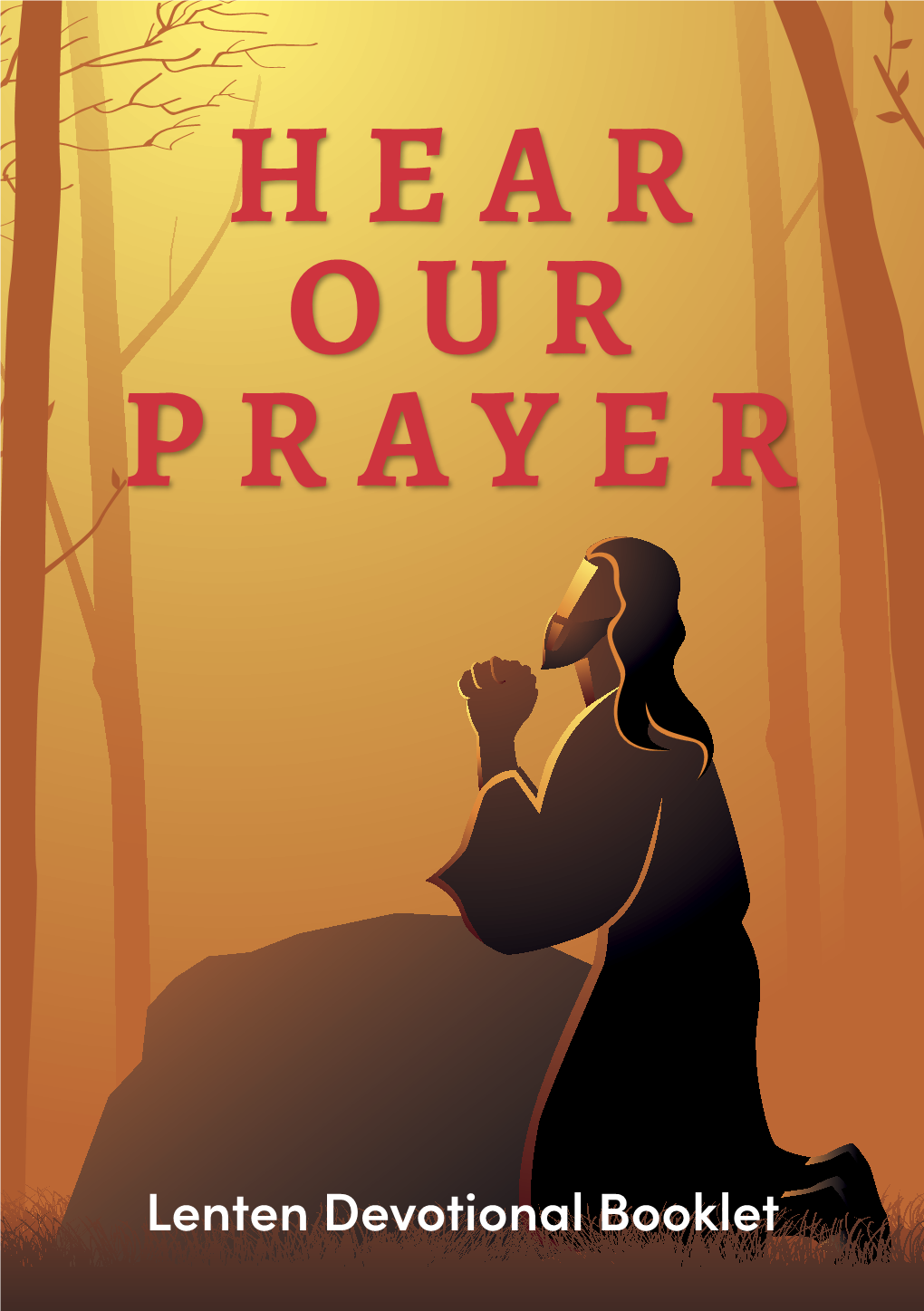 Hear Our Prayer